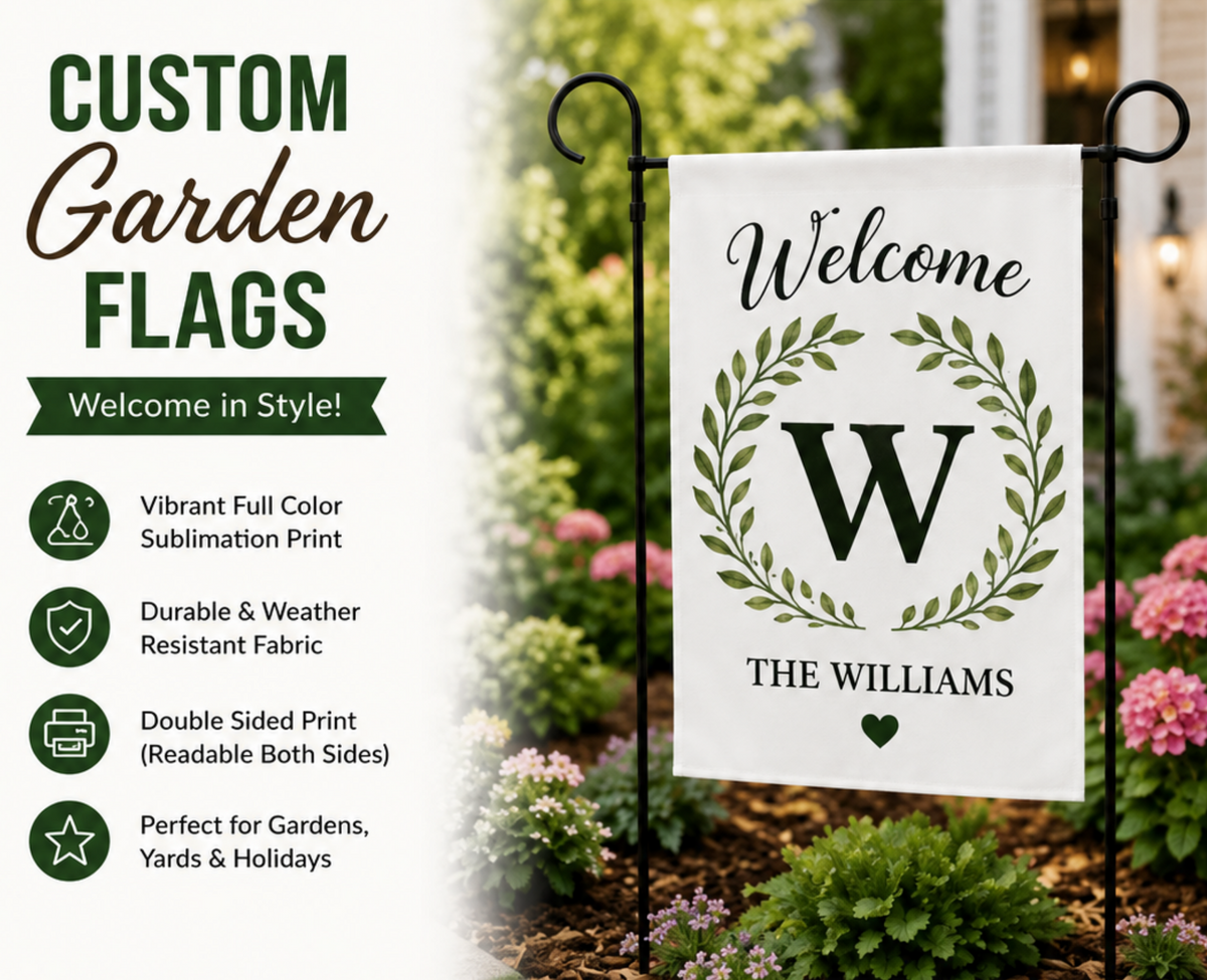 Custom Garden Flags 18 by 11.8 inches