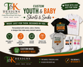 T-Shirt Youth & Baby(size vary, prices start at $20)